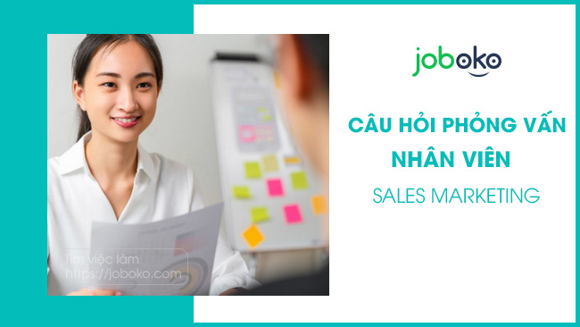 cau hoi phong van nhan vien sales marketing