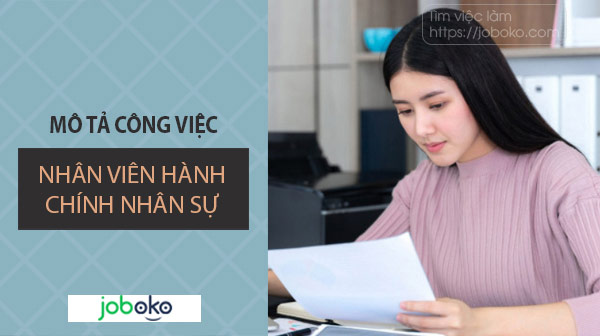 cong viec nhan vien hanh chinh nhan su