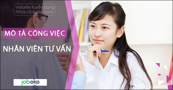 mo ta cong viec nhan vien tu van