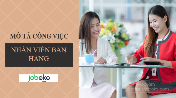 mo ta cong viec nhan vien ban hang