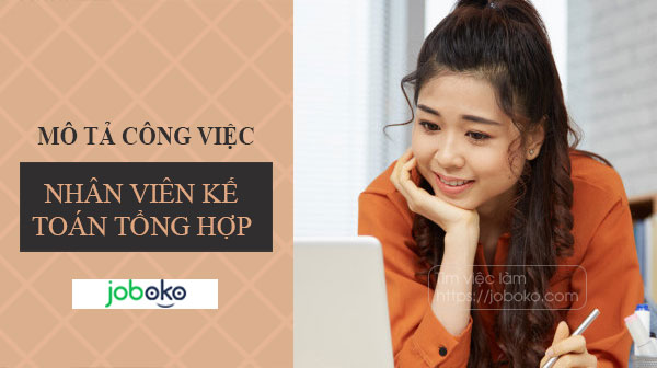 mo ta cong viec nhan vien ke toan tong hop