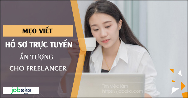 meo viet ho so truc tuyen an tuong cho freelancer