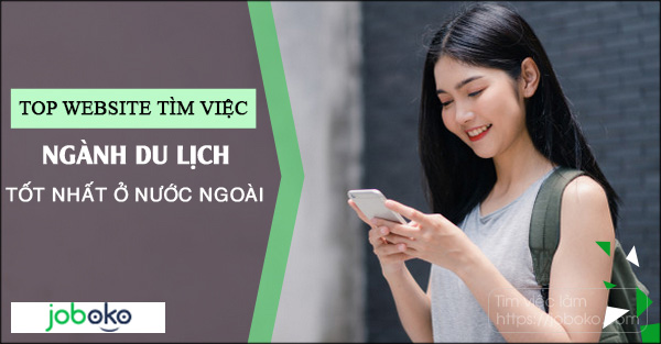 top website tim viec nganh du lich tot nhat o nuoc ngoai