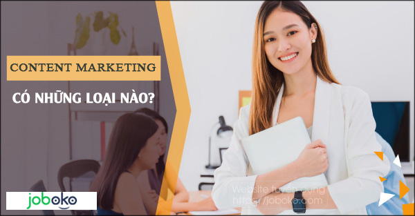 content marketing co nhung loai nao