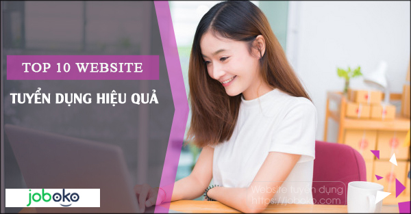 top 10 website tuyen dung hieu qua