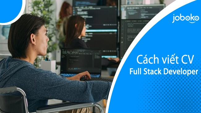 cach viet CV Full Stack Developer