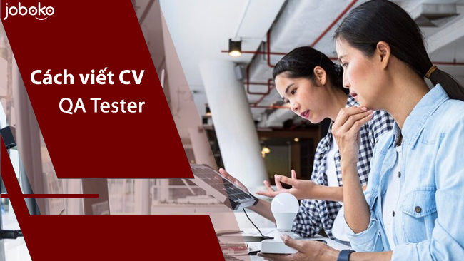 cach viet CV QA Tester