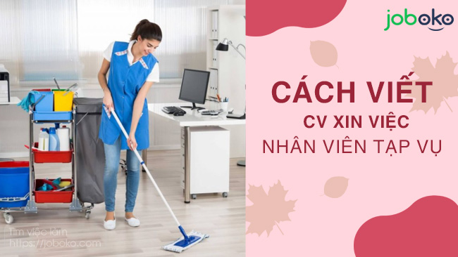 cach viet cv xin viec nhan vien tap vu