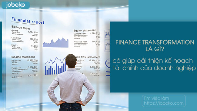 finance transformation la gi co giup cai thien ke hoach tai chinh cua doanh nghiep