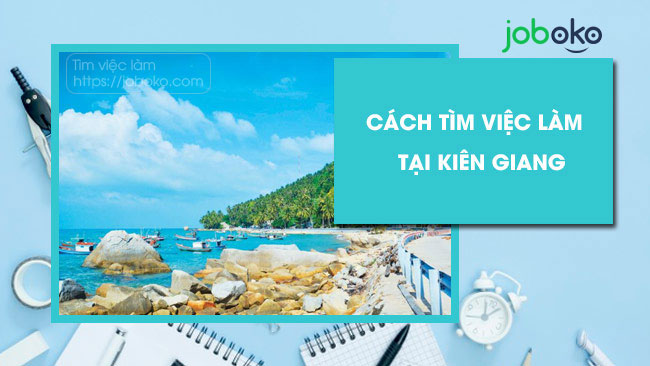 cach tim viec lam tai kien giang