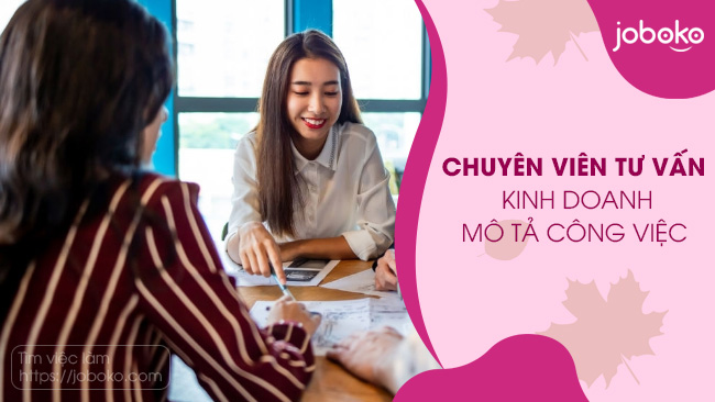 mo ta cong viec chuyen vien tu van kinh doanh