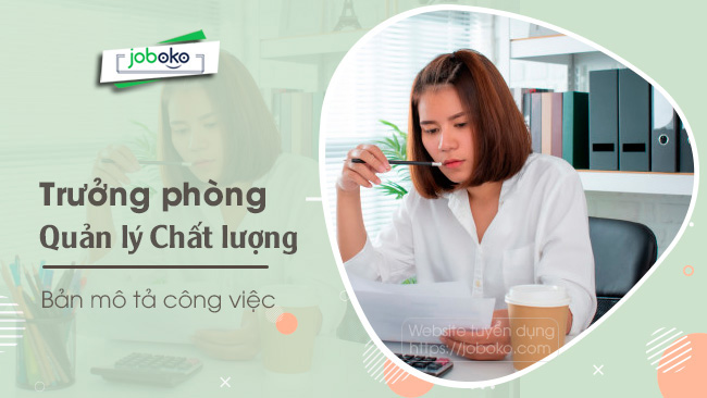 mo ta cong viec cua truong phong quan ly chat luong