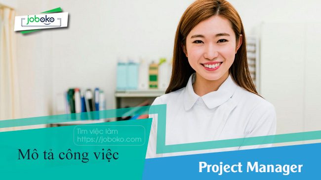 mo ta cong viec cua project manager