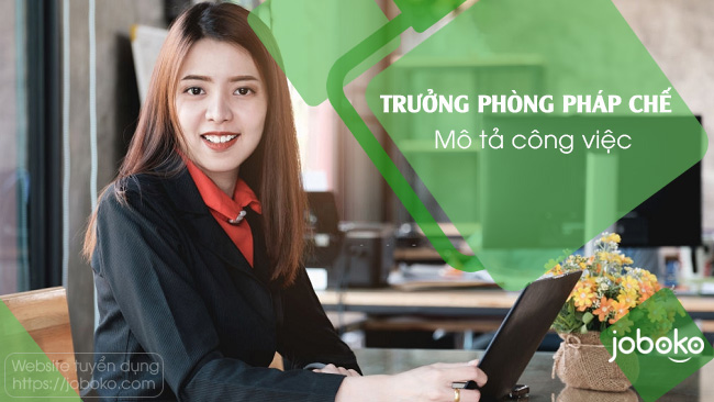 mo ta cong viec cua truong phong phap che