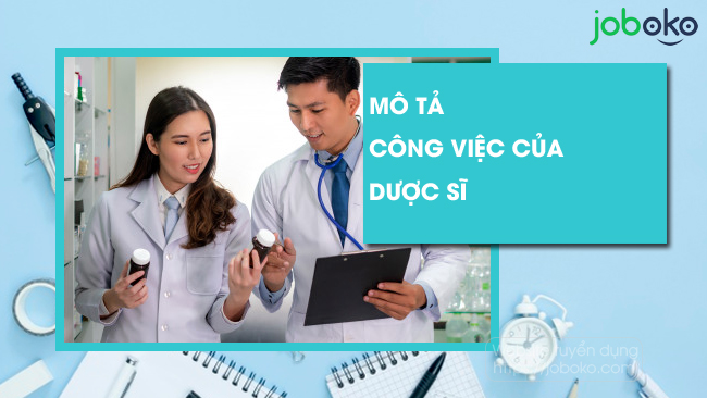 mo ta cong viec cua duoc si