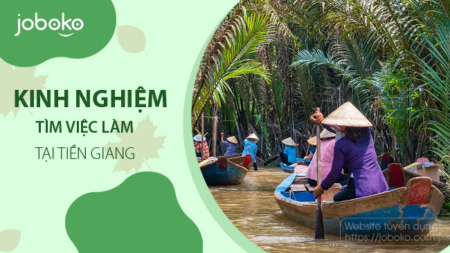 kinh nghiem tim viec lam tai tien giang