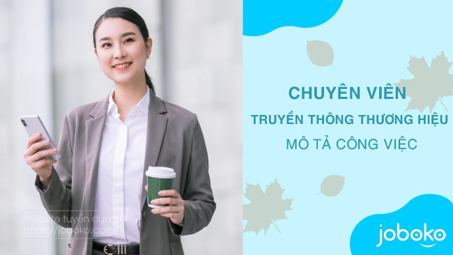 mo ta cong viec cua chuyen vien truyen thong thuong hieu