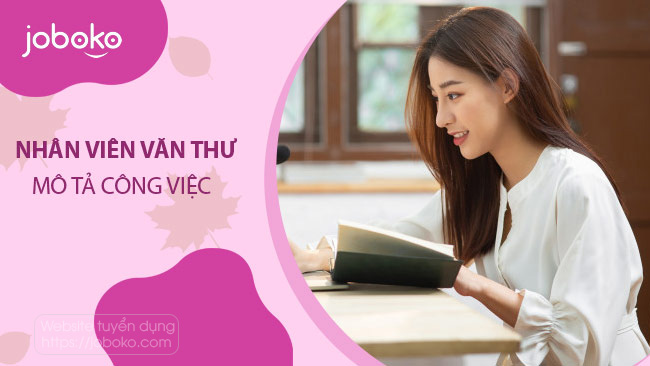 mo ta cong viec cua nhan vien van thu