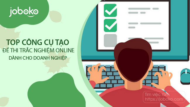 top cong cu tao de thi trac nghiem online danh cho doanh nghiep