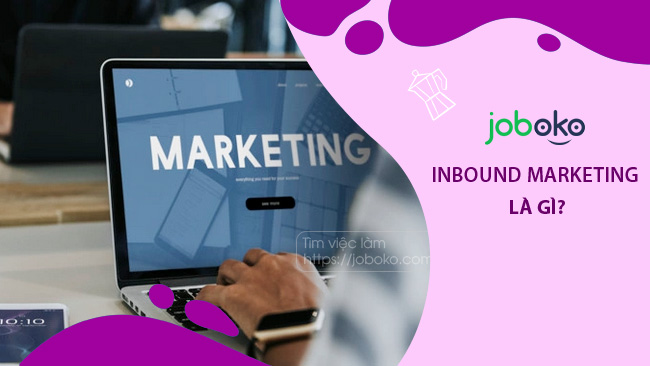 inbound marketing la gi