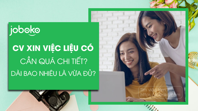 cv xin viec lieu co can qua chi tiet va dai dong