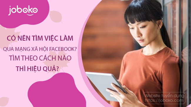 tim viec lam qua mang xa hoi facebook co thuc su hieu qua