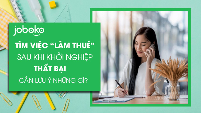 tim viec lam thue sau khi khoi nghiep that bai