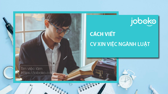 cach viet cv xin viec nganh luat