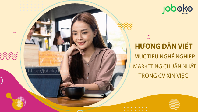 muc tieu nghe nghiep marketing