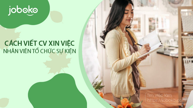 cach viet cv xin viec nhan vien to chuc su kien