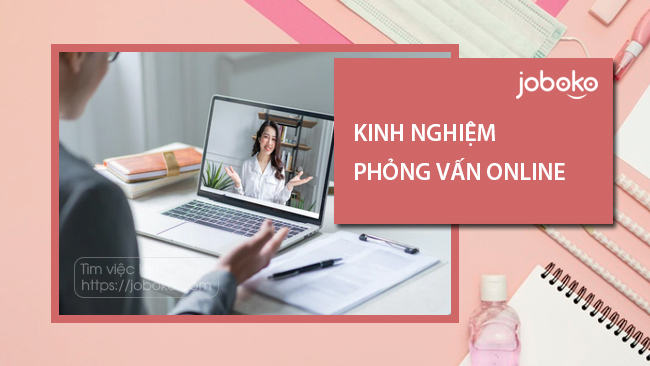 kinh nghiem phong van online