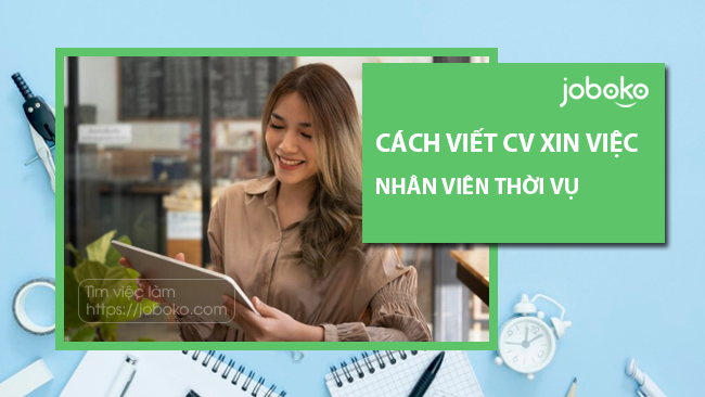 cach viet cv xin viec nhan vien thoi vu